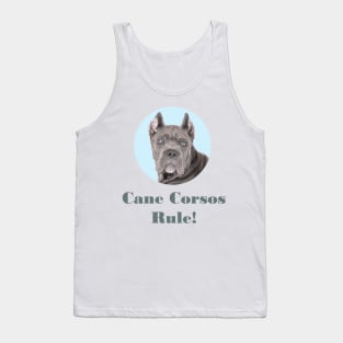 Cane Corsos Rule! Tank Top